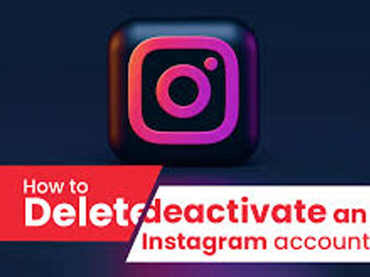 Deactivating or Deleting Your Instagram Account Step-by-Step Guide